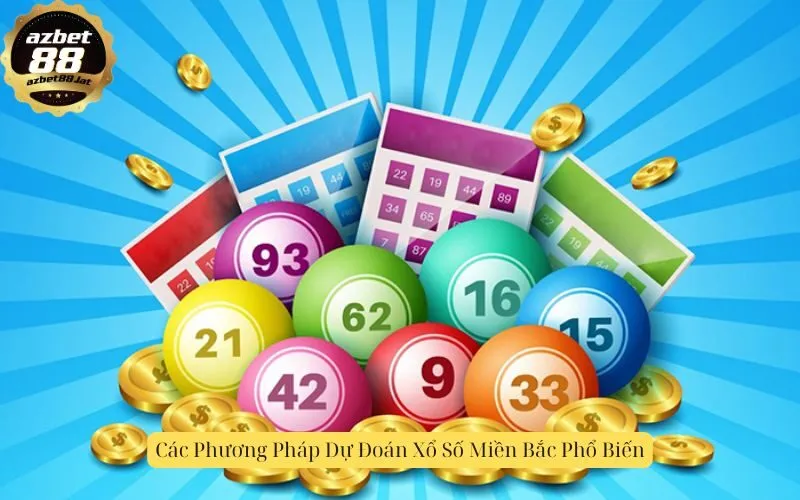 Các Phương Pháp Dự Đoán Xổ Số Miền Bắc Phổ Biến