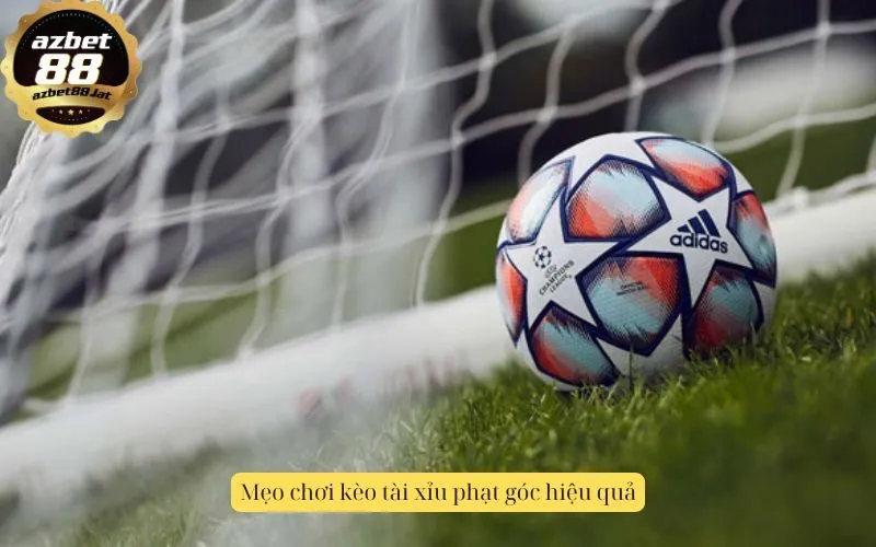 Mẹo chơi kèo tài xỉu phạt góc hiệu quả