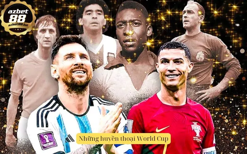 Những huyền thoại World Cup