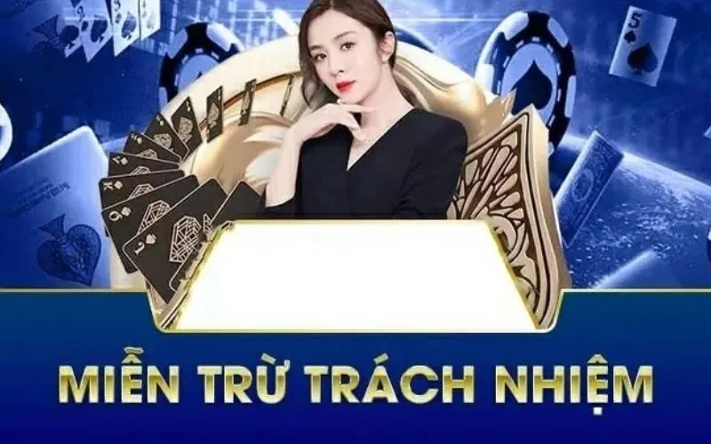 Nội Dung Chi Tiết Của Chính Sách Miễn Trừ Trách Nhiệm azbet88