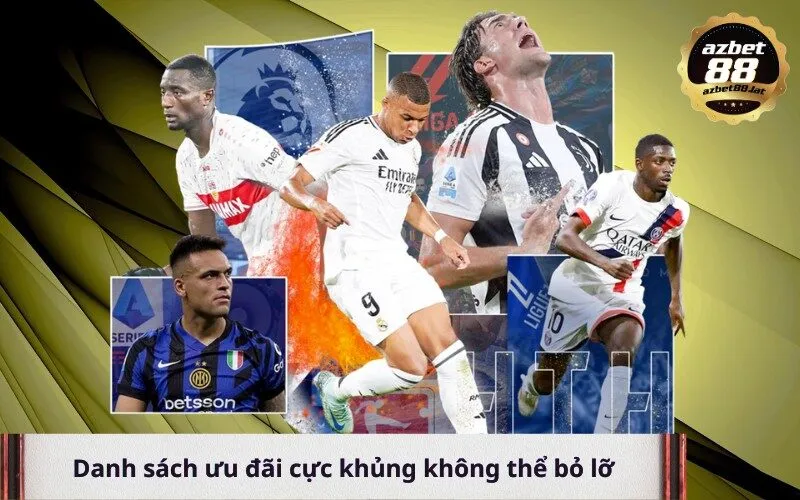 Danh sách ưu đãi cực khủng không thể bỏ lỡ